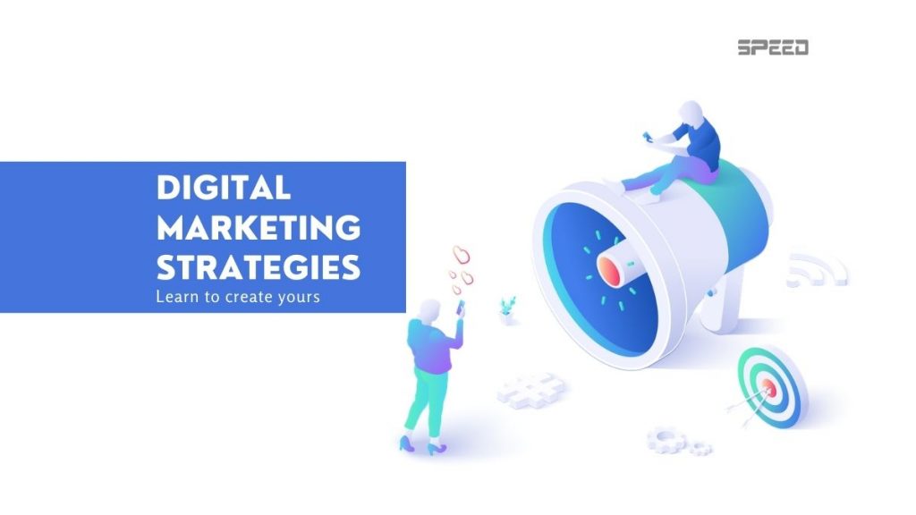 Digital marketing strategy explained