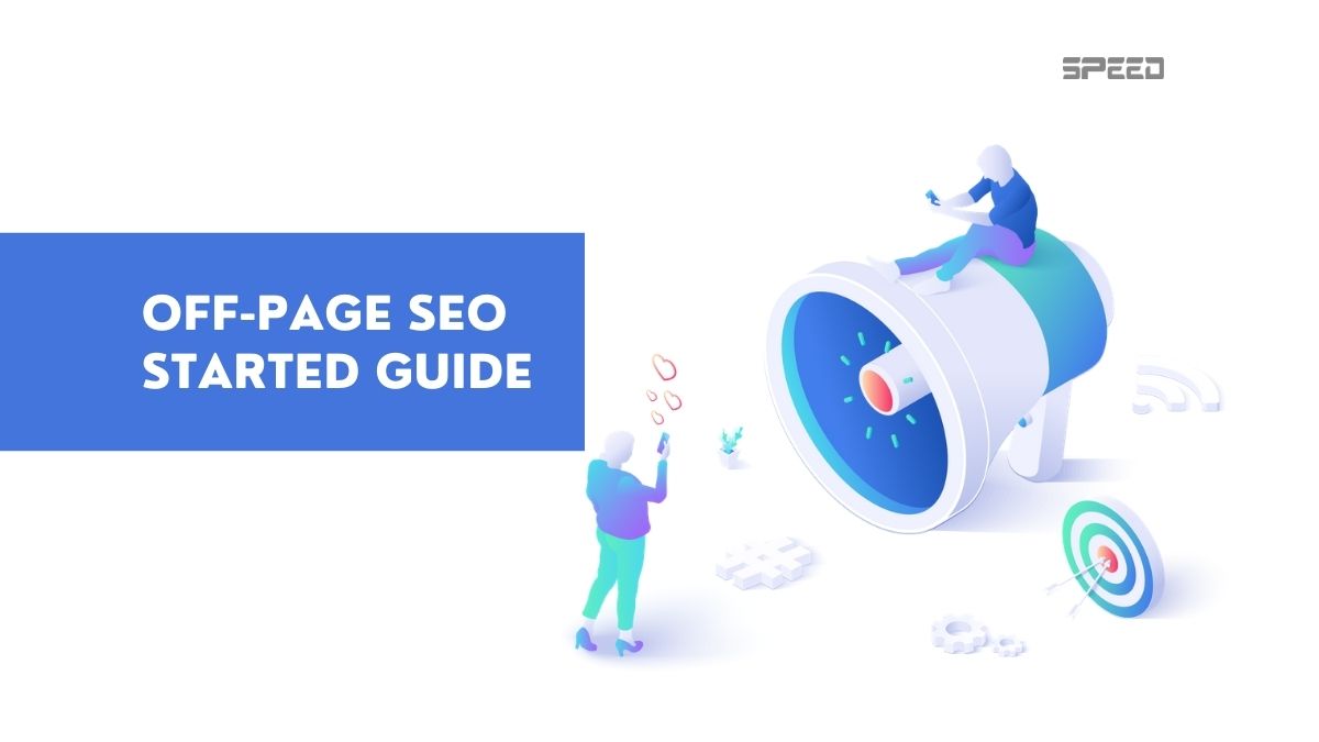 Important of Off page SEO - Off Page SEO Starter Guide