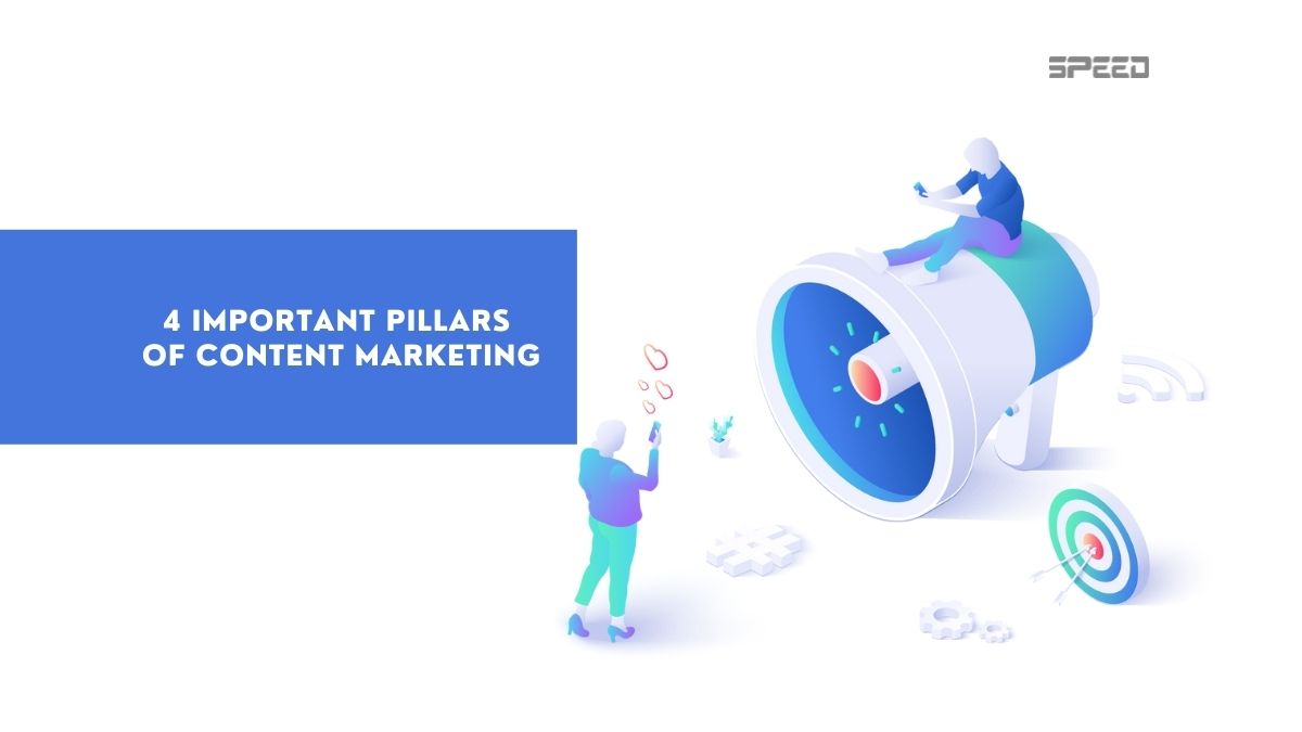 Major Pillars Of Content Marketing