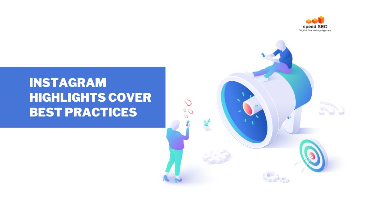 Instagram highlights cover best practices