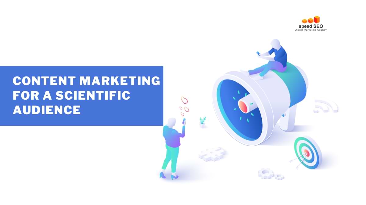 Content marketing for a scientific audience