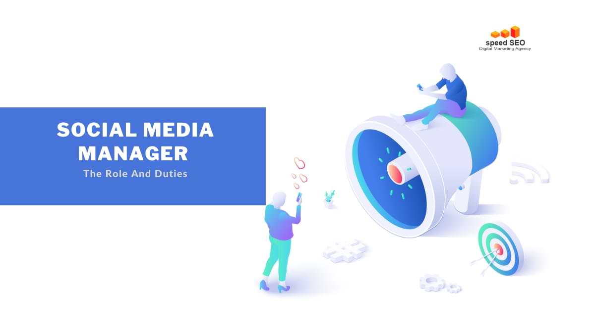 Social Media Manager roles and responsibilities
