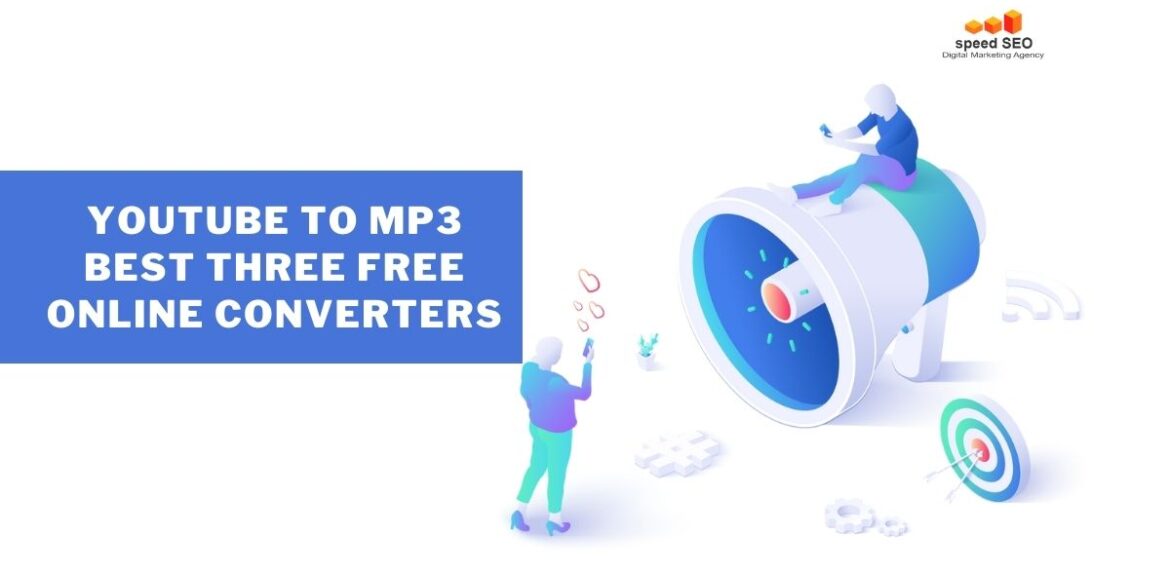 YouTube to mp3 Best Three FREE Online Converters