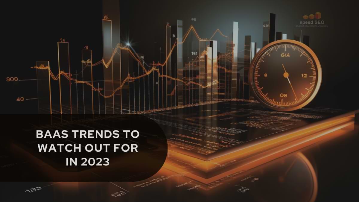 Banking as a service trends to watch out for in 2023