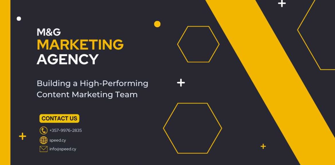 Building a high-performing content marketing team