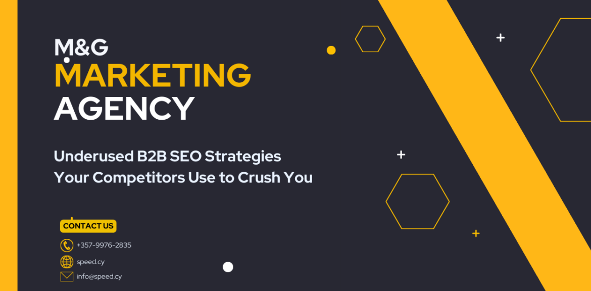 Underused b2b seo strategies your competitors use to crush you