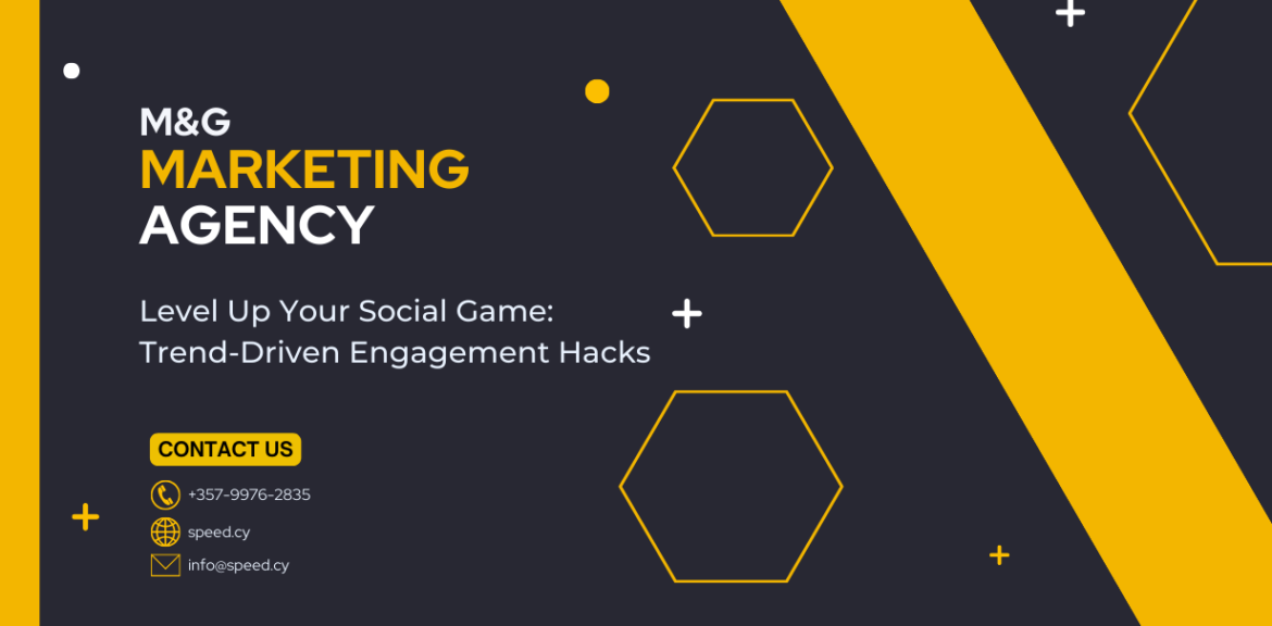 Level up your social game: trend-driven engagement hacks